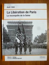 Aout 1944, la Libération de